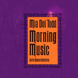 Mia Doi Todd - Morning Music - VINYL LP