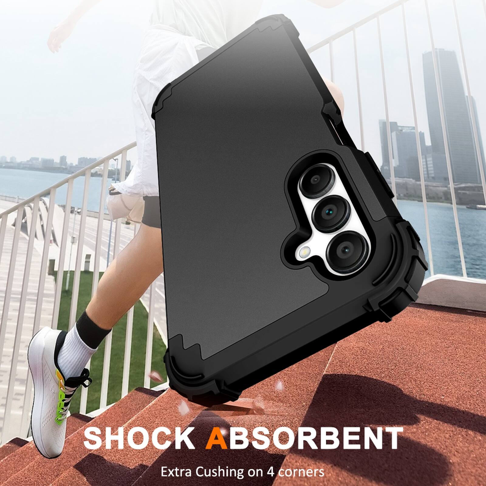 SHOCK ABSORBENT  
Extra Cushing on 4 corners
