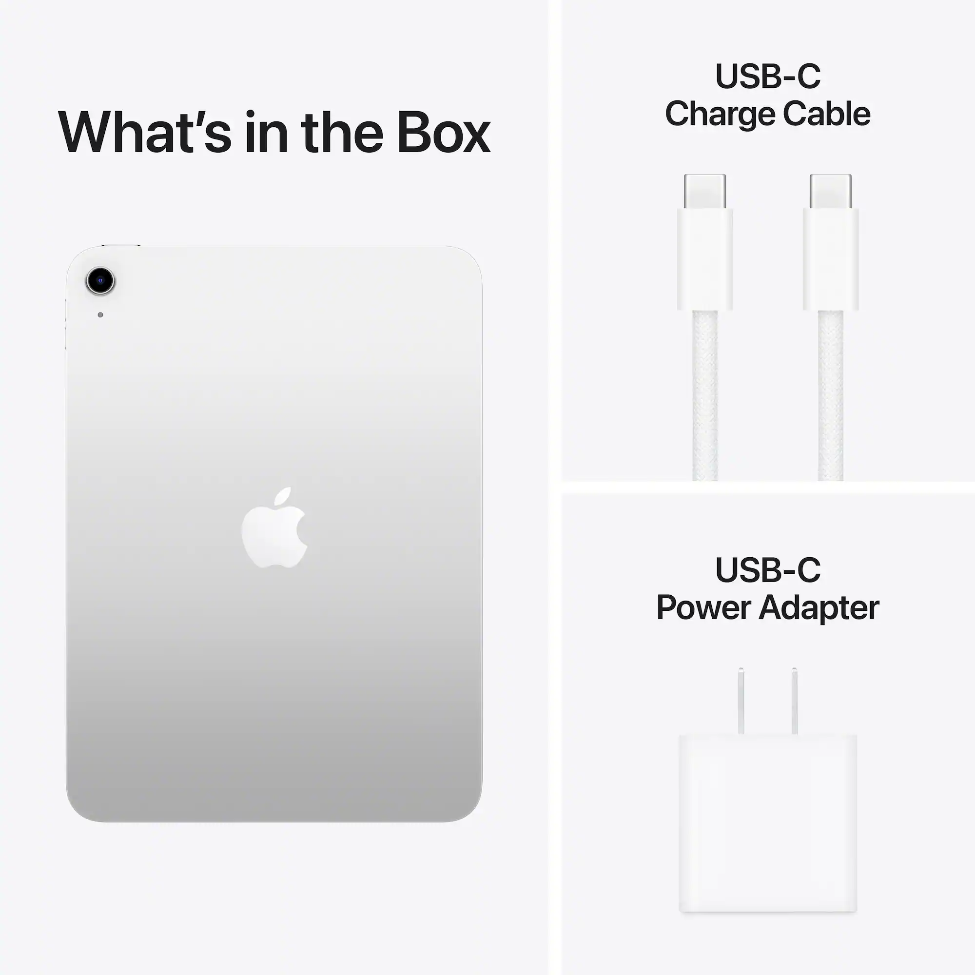 Zoom in on What's in the Box: USB-C Charge Cable USB-C Power Adapter