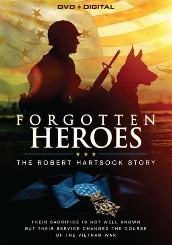 Forgotten Heroes: The Robert Hartsock Story  - DVD
