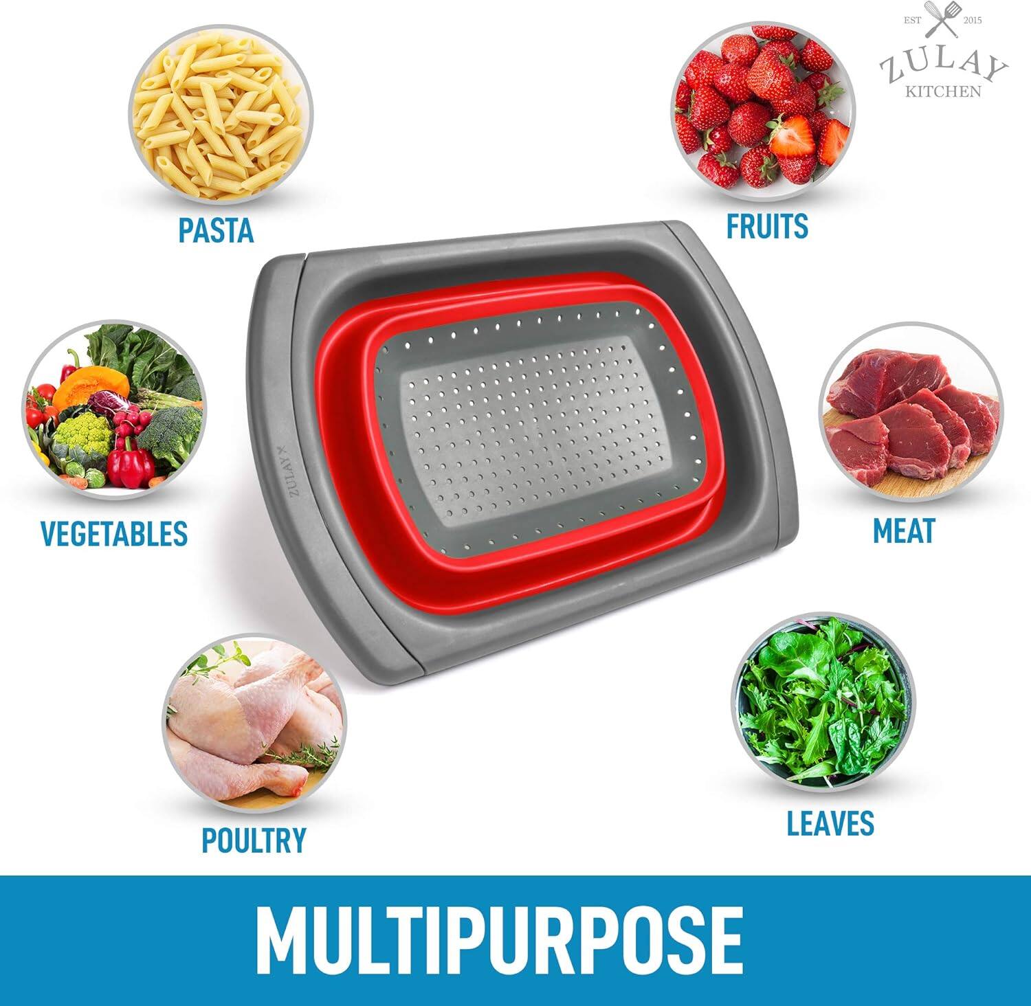 ZULAY KITCHEN

EST 2015

MULTIPURPOSE

PASTA  
FRUITS  
VEGETABLES  
MEAT  
POULTRY  
LEAVES