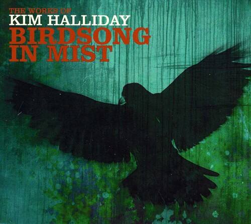 Kim Halliday - Birdsong in Mist   - COMPACT DISCS [CD] price history on PriceWatchPro