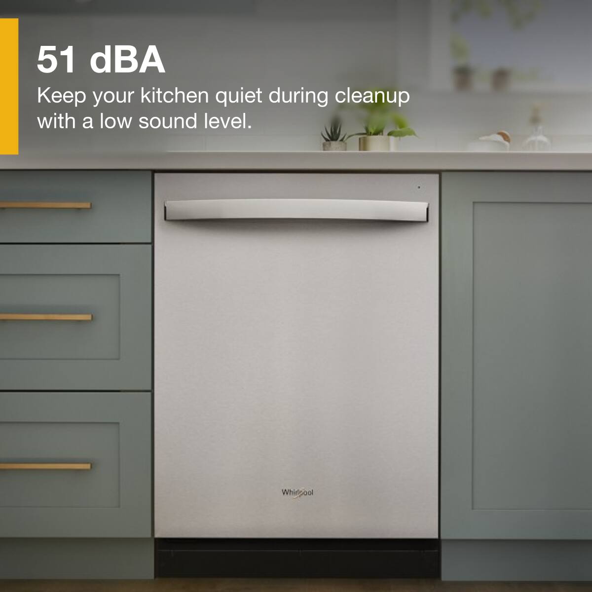 51 dBA  
Keep your kitchen quiet during cleanup with a low sound level.