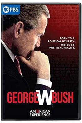 American Experience: George W. Bush - DVD
