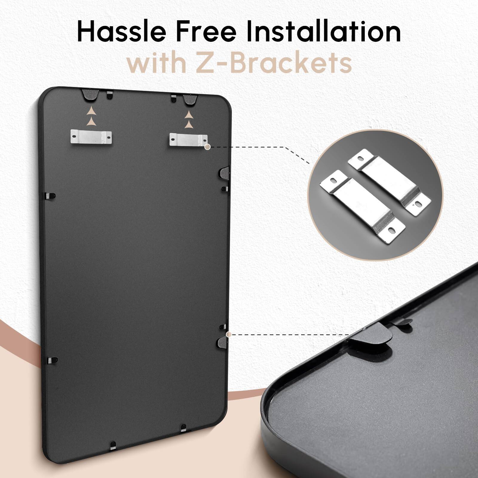 Hassle Free Installation with Z-Brackets