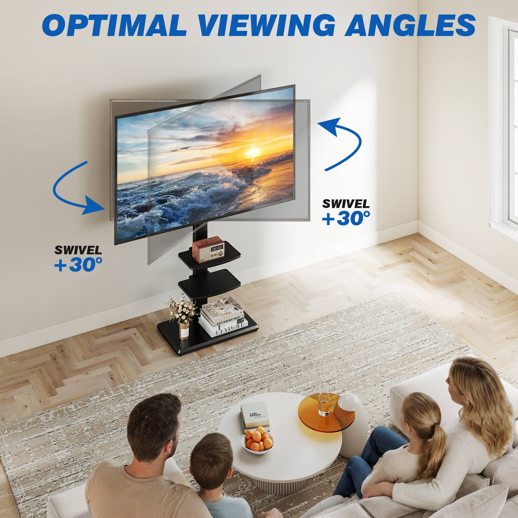 OPTIMAL VIEWING ANGLES  
SWIVEL +30  
SWIVEL +30