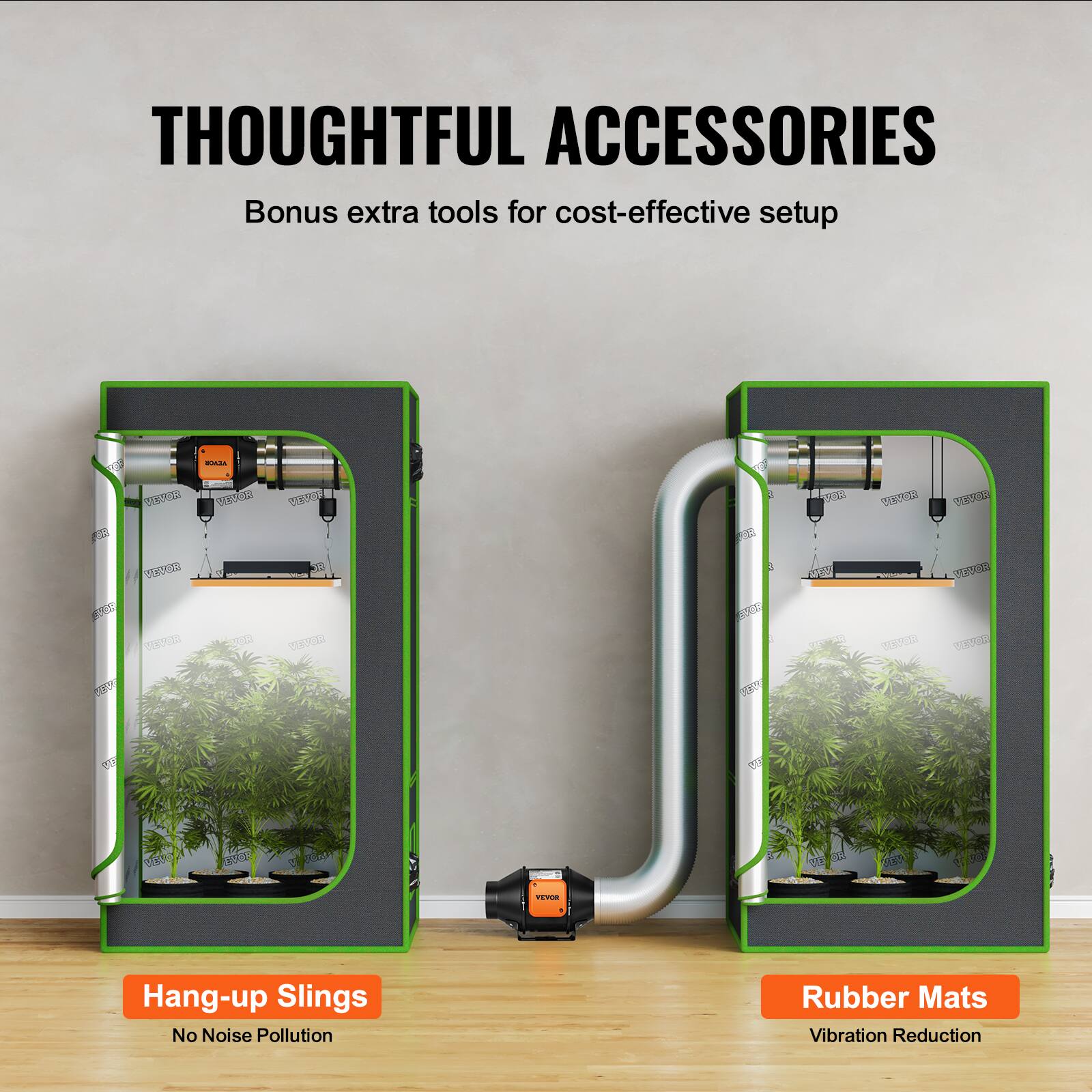 THOUGHTFUL ACCESSORIES  
Bonus extra tools for cost-effective setup  

- Hang-up Slings  
  No Noise Pollution  

- Rubber Mats  
  Vibration Reduction