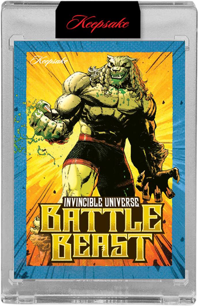 Keepsake  
INVINCIBLE UNIVERSE  
BATTLE BEAST