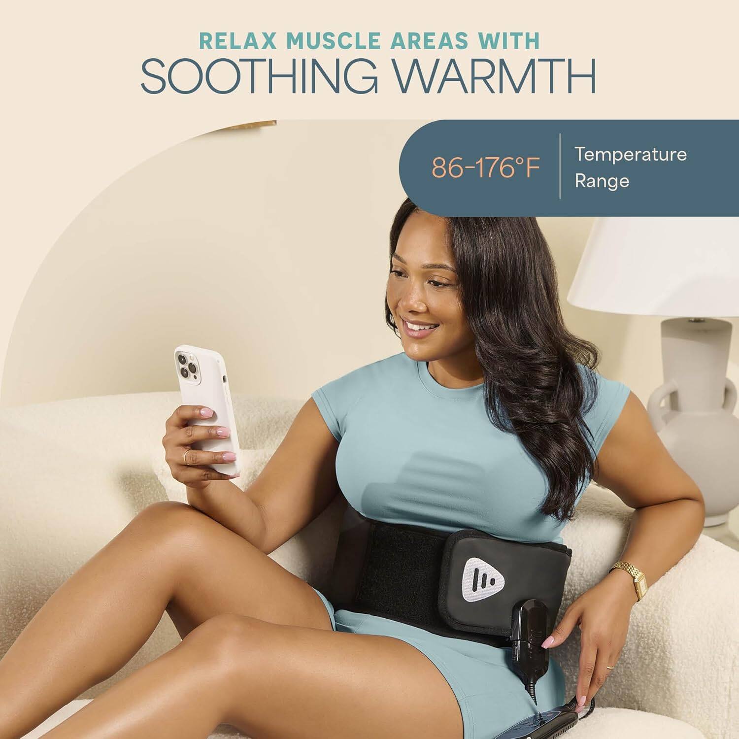 RELAX MUSCLE AREAS WITH SOOTHING WARMTH

Temperature Range: 86-176°F