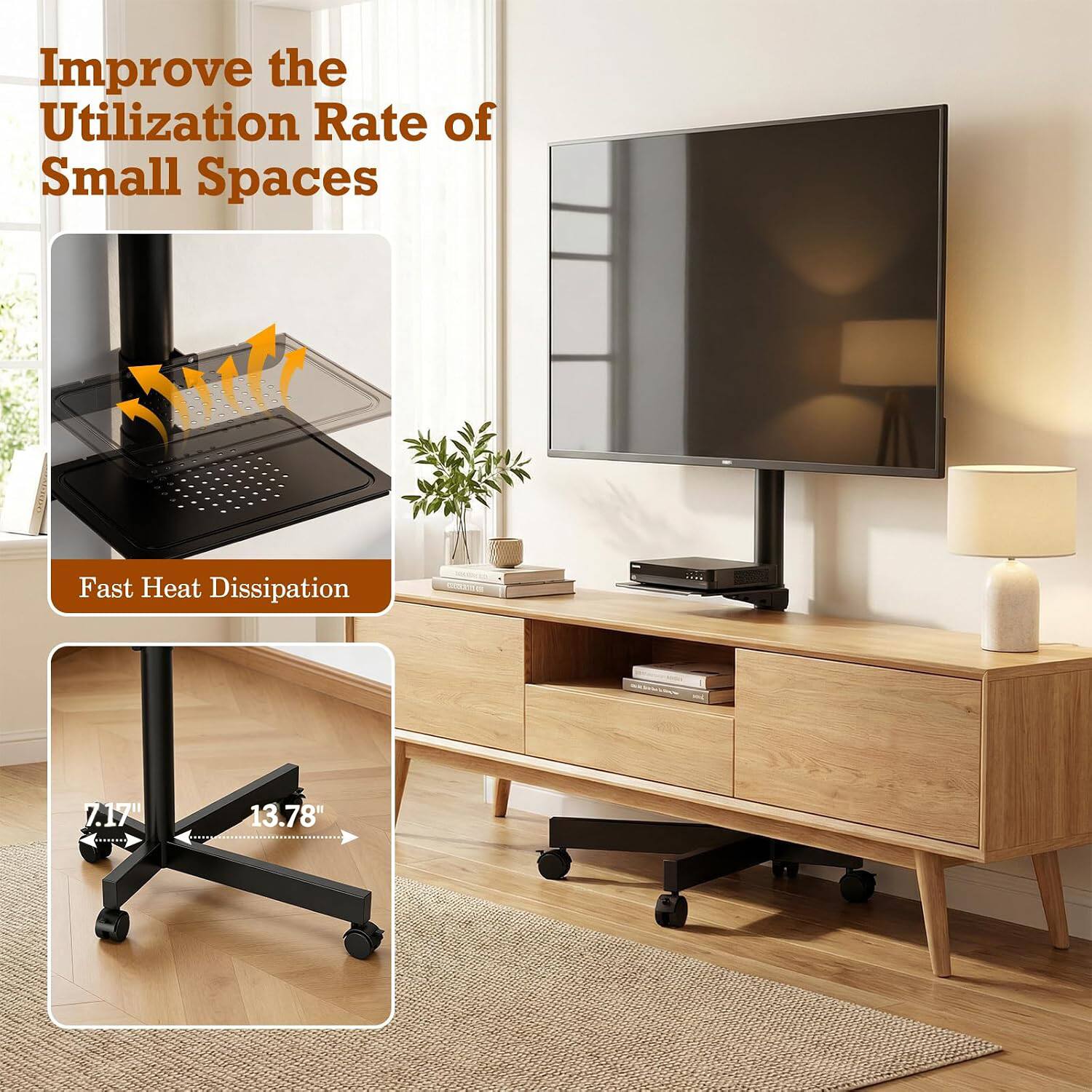 Improve the Utilization Rate of Small Spaces  
Fast Heat Dissipation  
7.17" x 13.78"