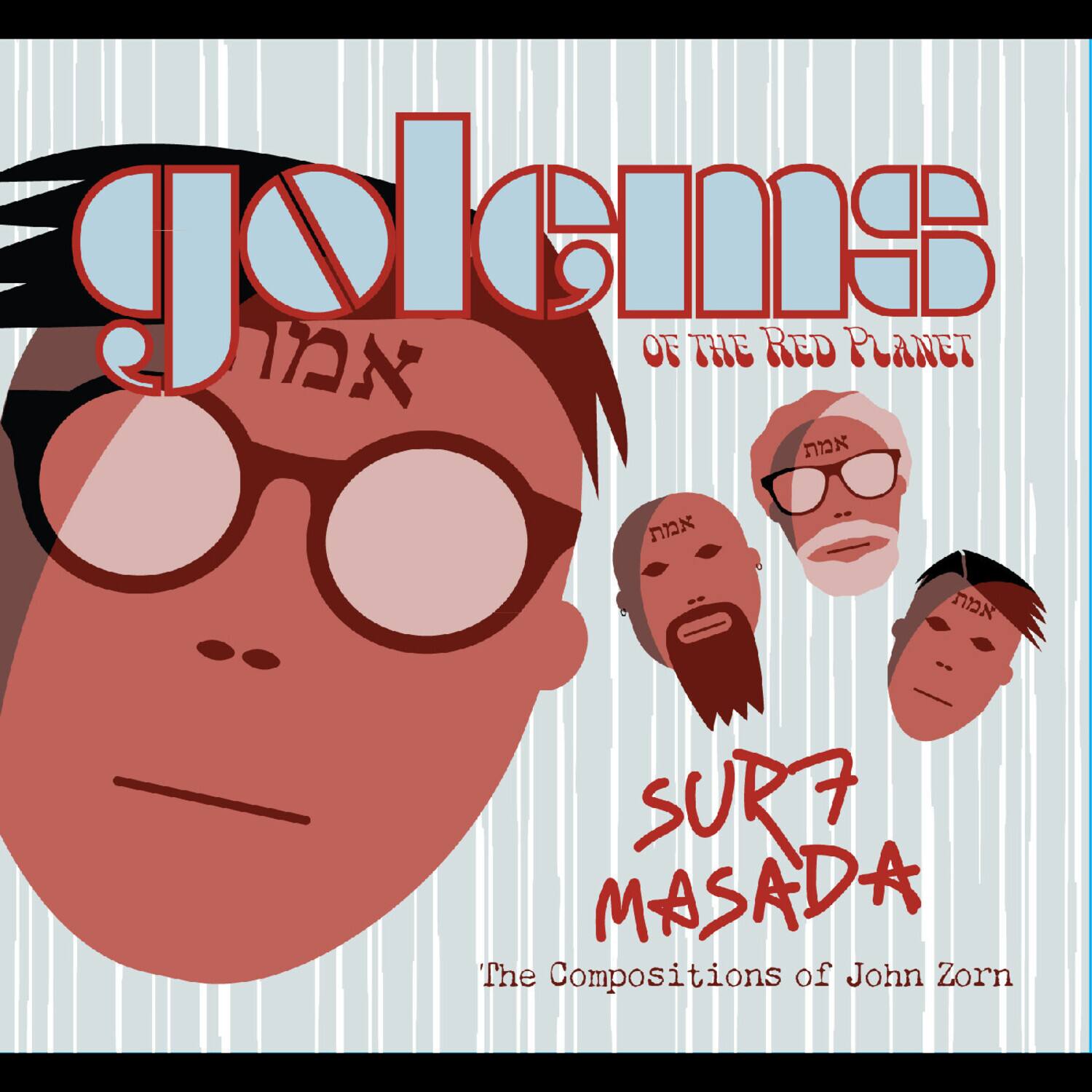 Golems of the Red Planet  
Surf Masada  
The Compositions of John Zorn