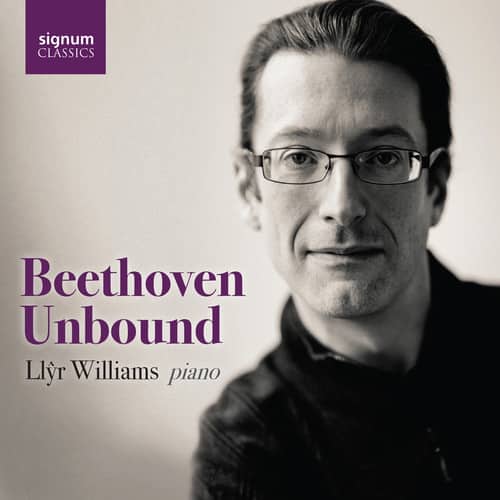 Beethoven / Williams - Beethoven Unbound / Live from the Wigmore Hall  - COMPACT DISCS