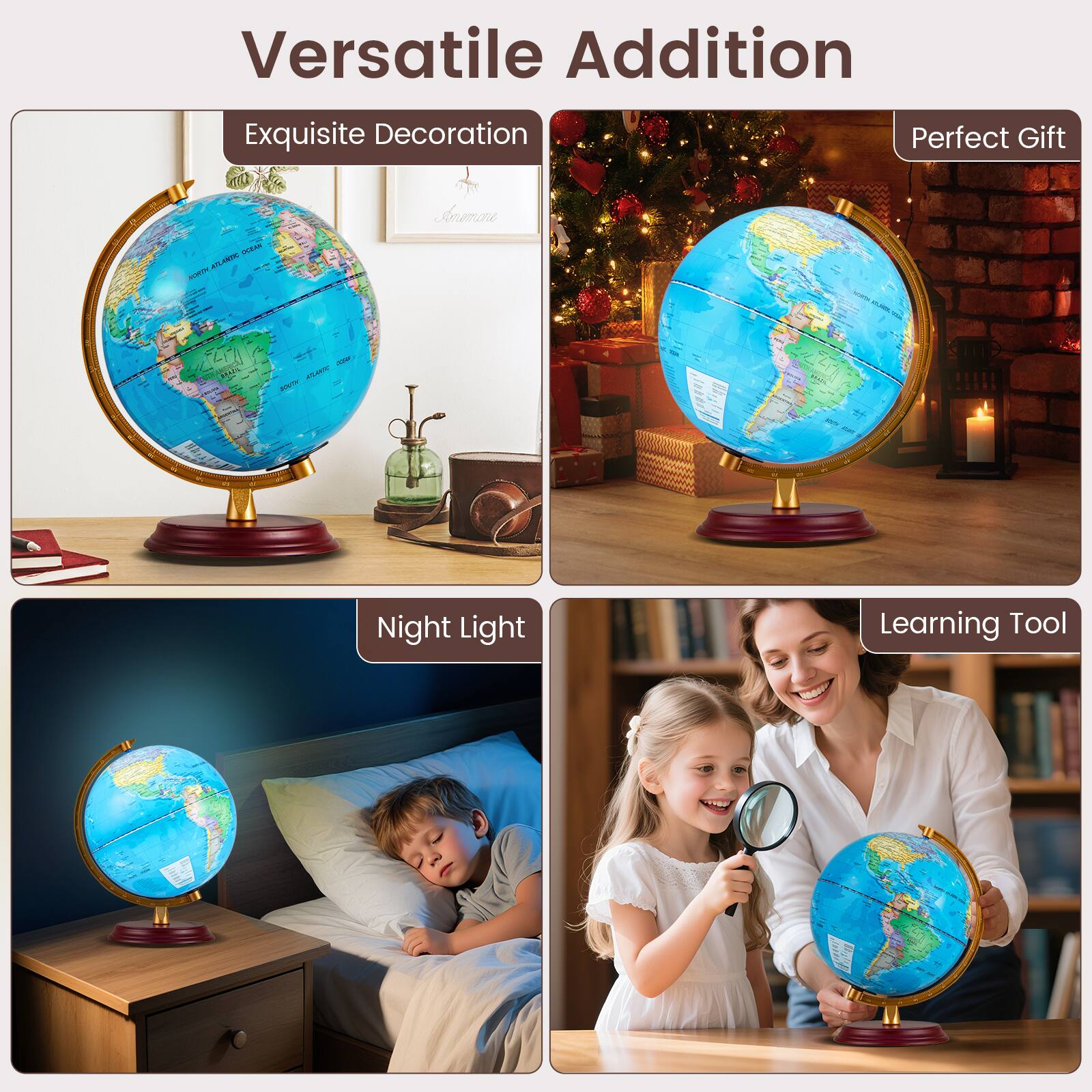 Versatile Addition

- Exquisite Decoration
- Perfect Gift
- Night Light
- Learning Tool