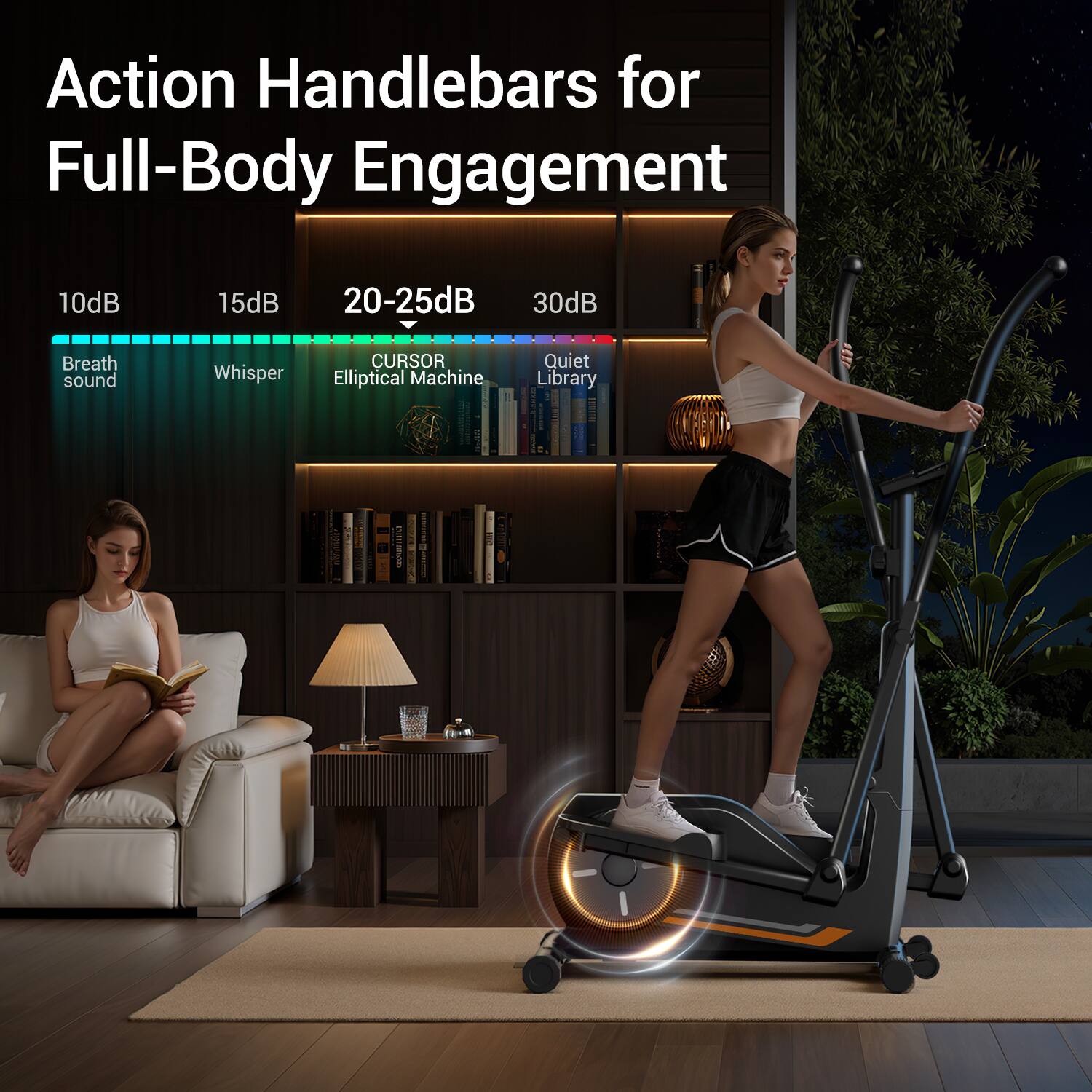 Action Handlebars for Full-Body Engagement

10dB - Breath sound
15dB - Whisper
20-25dB - CURSOR Elliptical Machine
30dB - Quiet Library