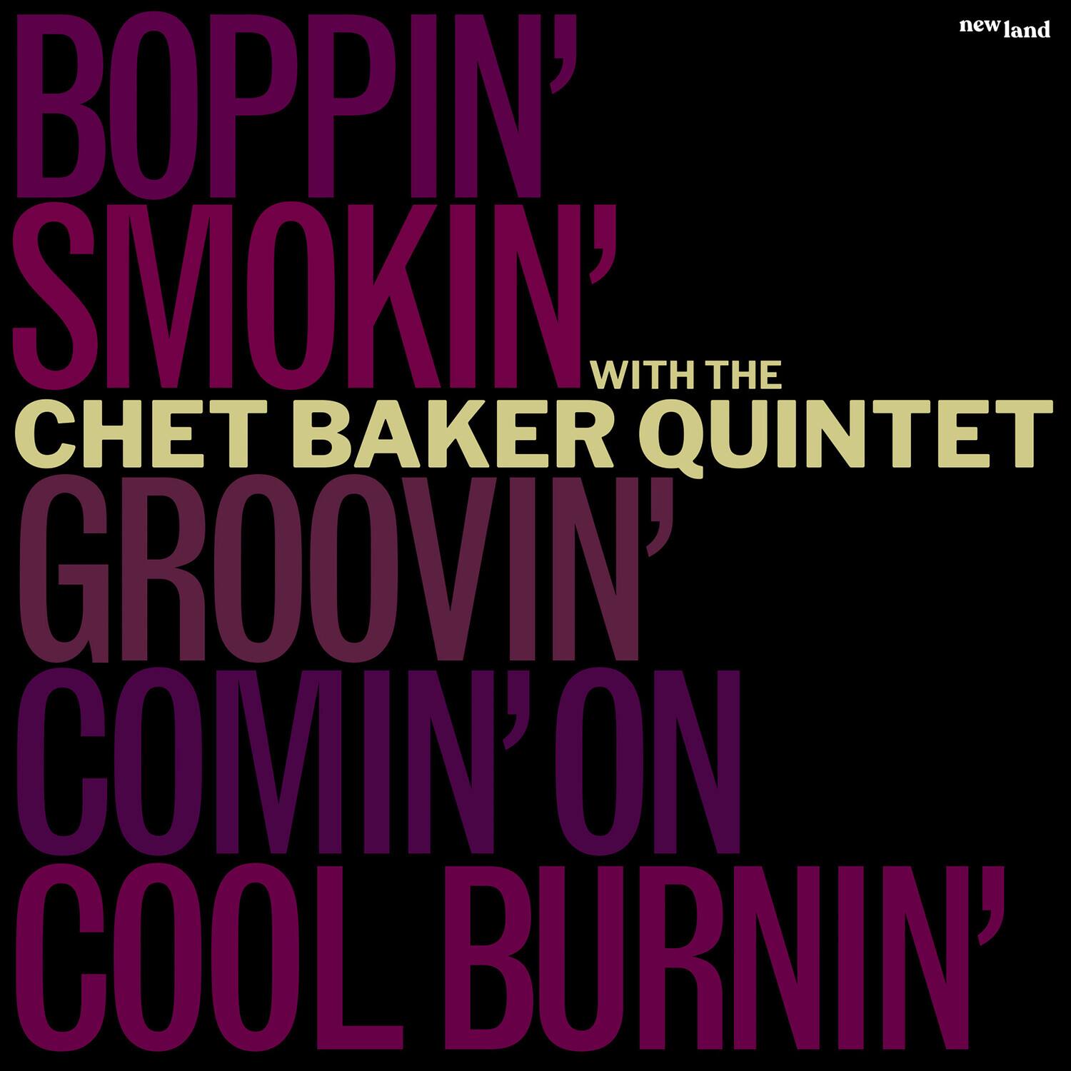 Chet Baker - Five From '65: The Quintet Summer Sessions   - VINYL LP