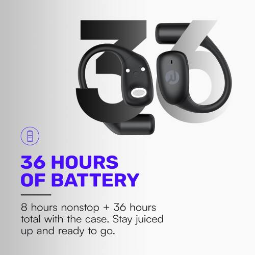 36 HOURS OF BATTERY  
8 hours nonstop + 36 hours total with the case. Stay juiced up and ready to go.
