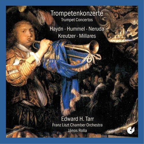 Edward H. Tarr - Trumpet Concertos  - COMPACT DISCS