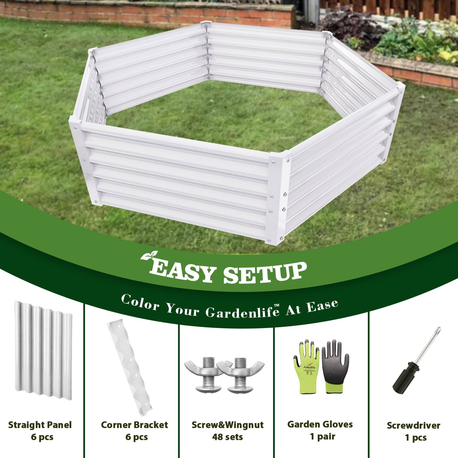 EASY SETUP  
Color Your Gardenlife At Ease  

- Straight Panel 6 pcs  
- Corner Bracket 6 pcs  
- Screw&Wingnut 48 sets  
- Garden Gloves 1 pair  
- Screwdriver 1 pcs