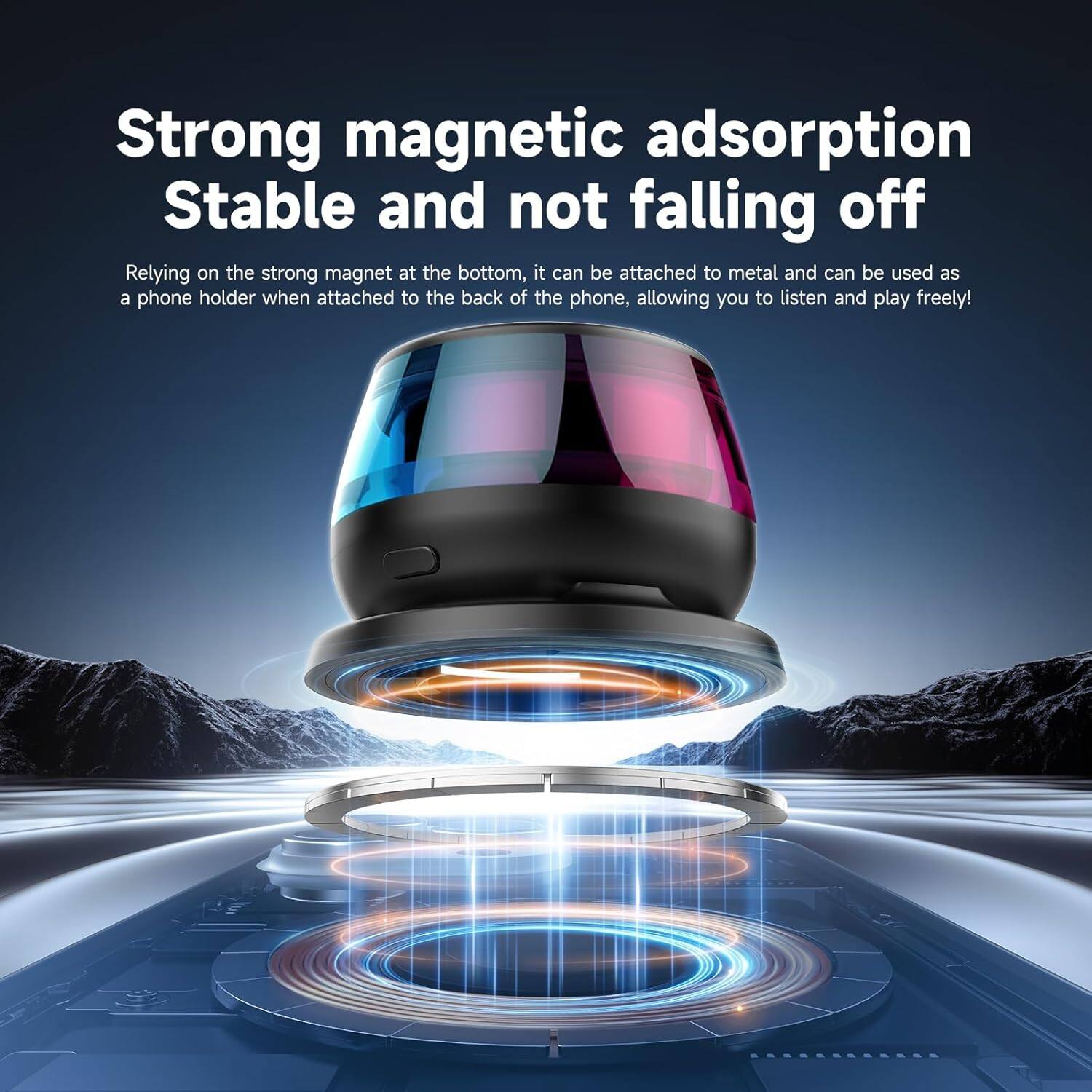 Strong magnetic adsorption  
Stable and not falling off  

Relying on the strong magnet at the bottom, it can be attached to metal and can be used as a phone holder when attached to the back of the phone, allowing you to listen and play freely!