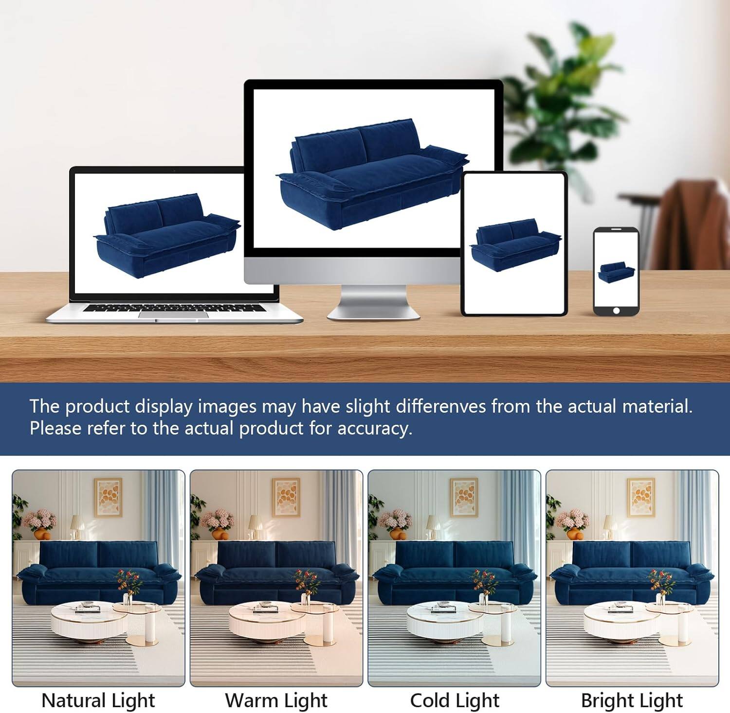 The product display images may have slight differences from the actual material. Please refer to the actual product for accuracy.

Natural Light  
Warm Light  
Cold Light  
Bright Light