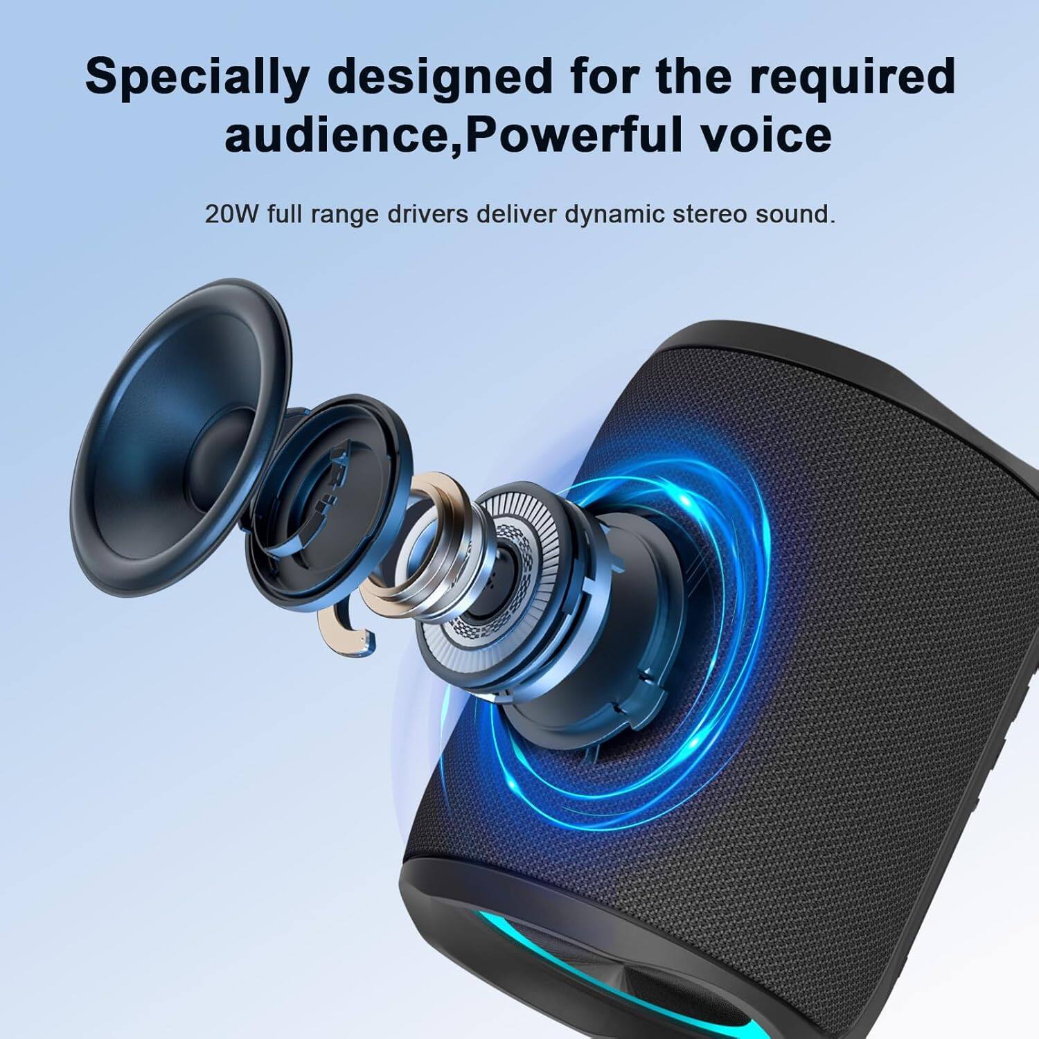Specially designed for the required audience, Powerful voice  
20W full range drivers deliver dynamic stereo sound.