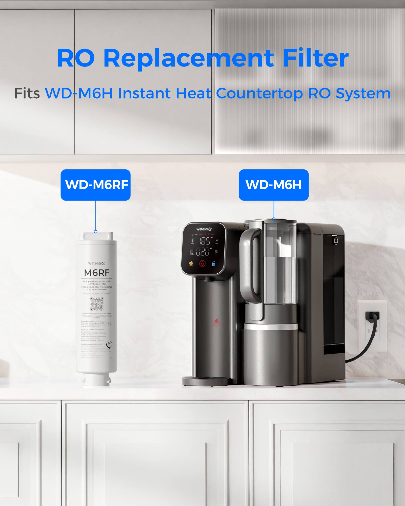 RO Replacement Filter  
Fits WD-M6H Instant Heat Countertop RO System  

WD-M6RF  
WD-M6H  

Waterdrop  
M6RF  
Multi-Stage Reverse Osmosis  
Fits multiple membranes  
Model Number: WD-M6RF