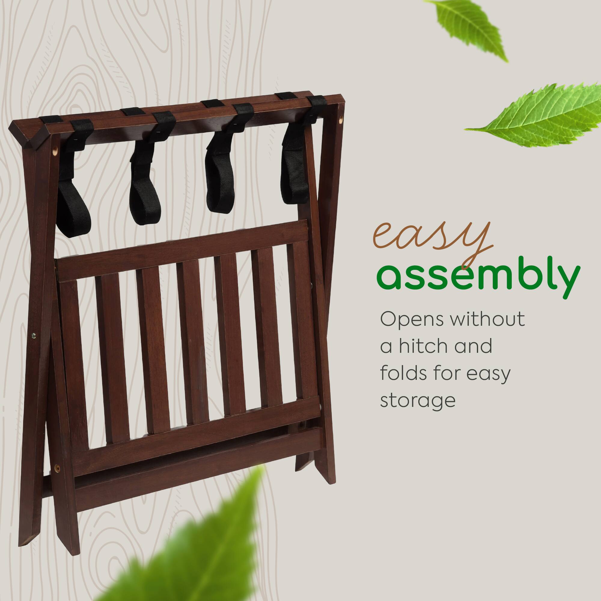 easy assembly  
Opens without a hitch and folds for easy storage