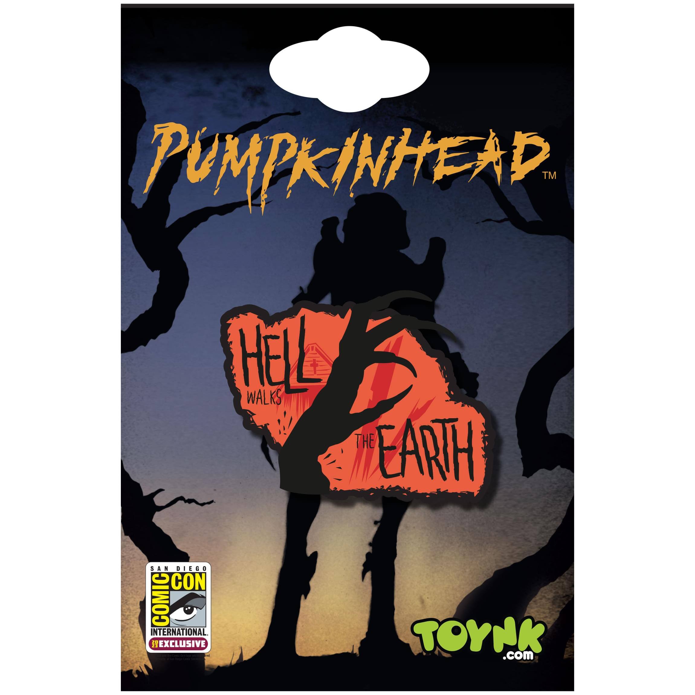 Pumpkinhead™  
Hell Walks the Earth  

San Diego Comic-Con International Exclusive  

Toynk.com