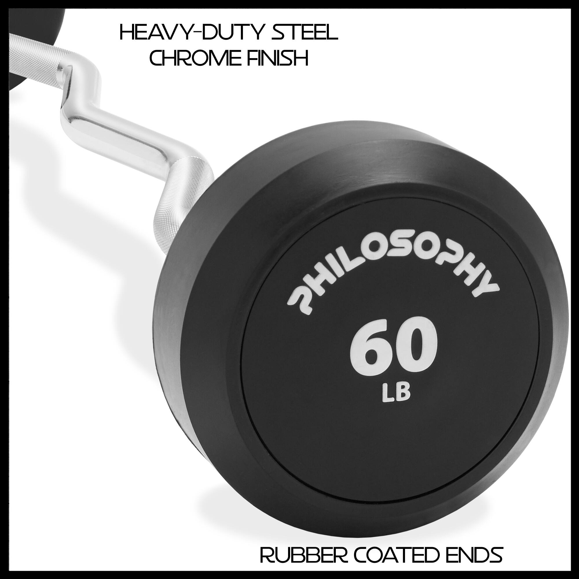 HEAVY-DUTY STEEL  
CHROME FINISH  

PHILOSOPHY  
60 LB  

RUBBER COATED ENDS