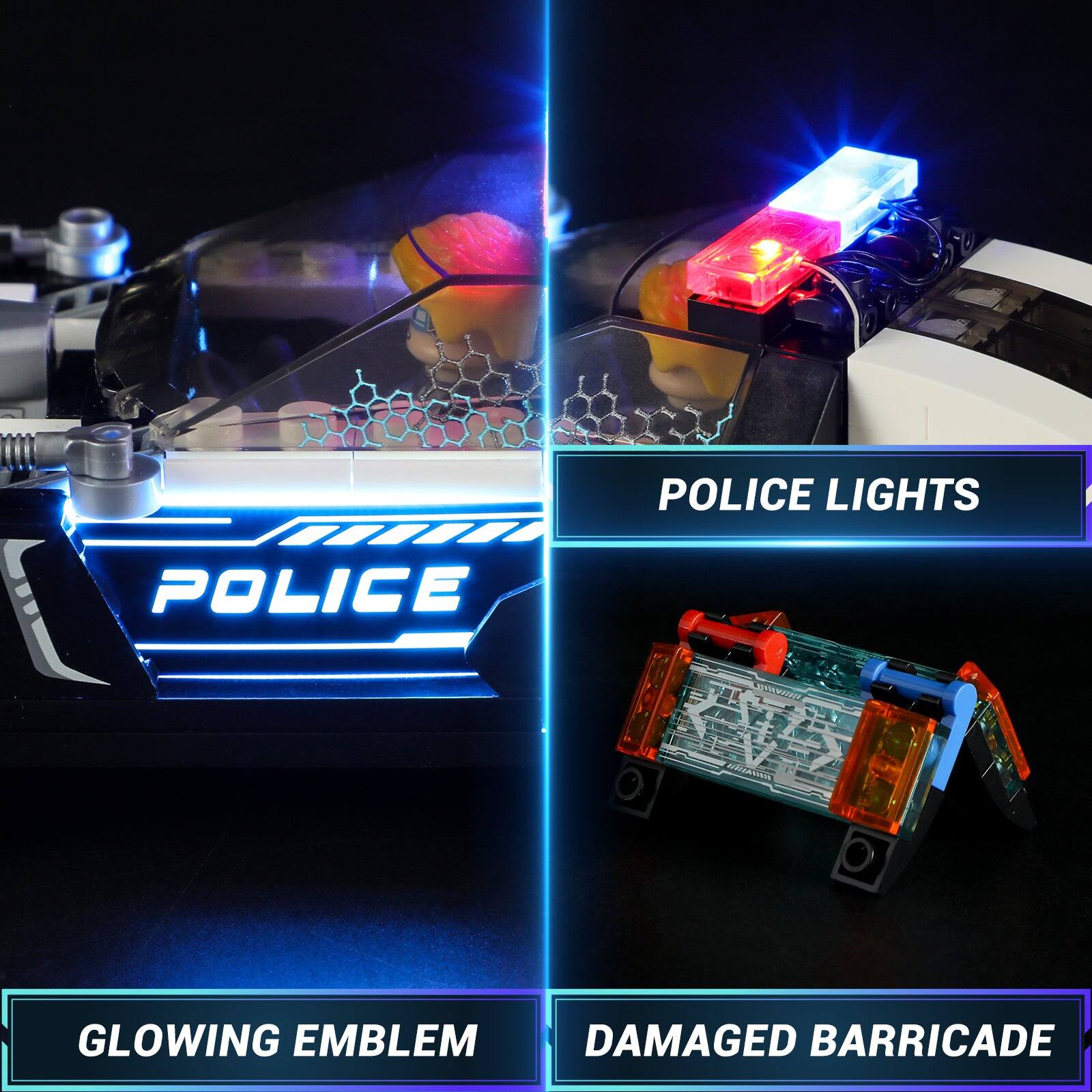 POLICE LIGHTS  
POLICE  
GLOWING EMBLEM  
DAMAGED BARRICADE