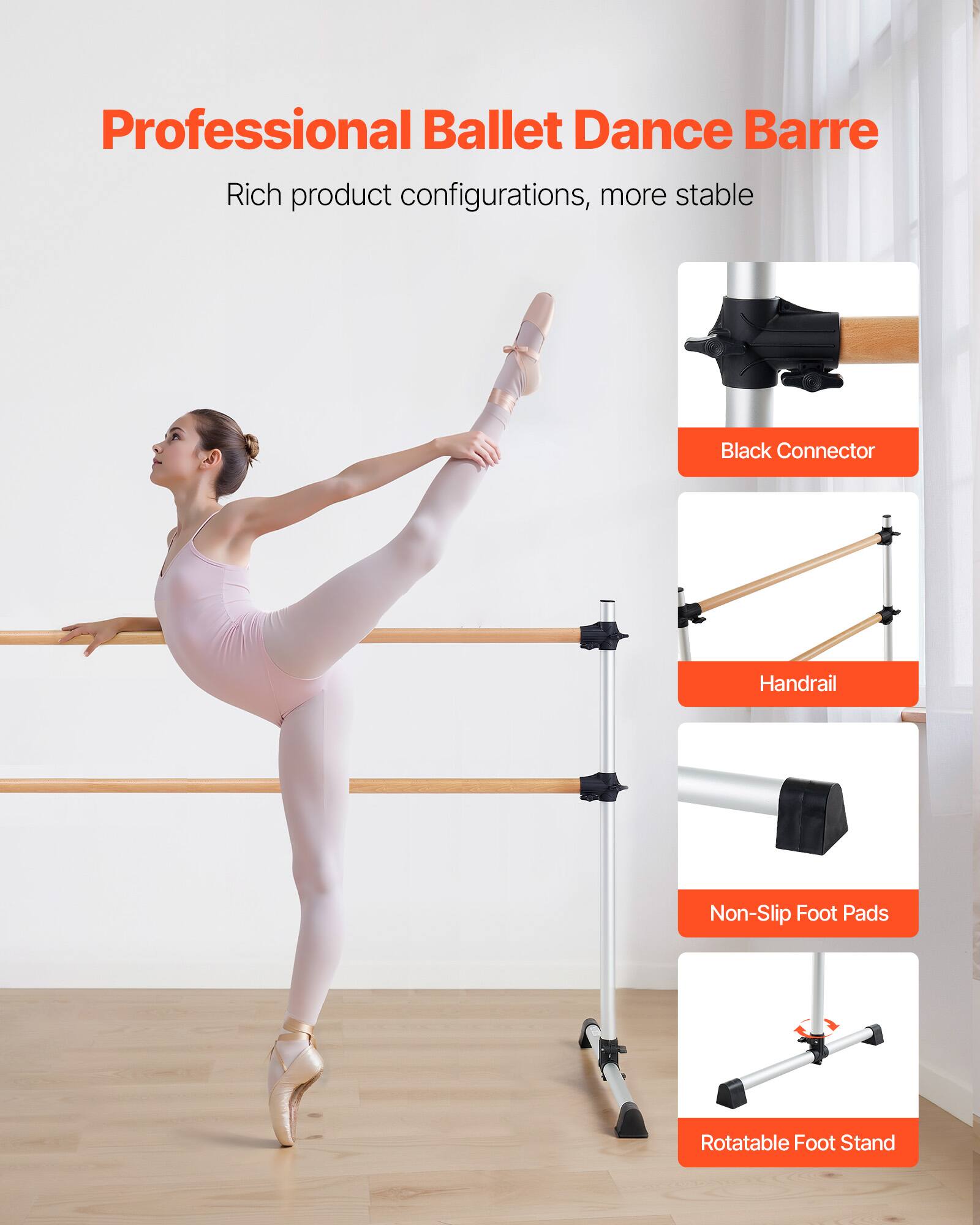 Professional Ballet Dance Barre  
Rich product configurations, more stable  
Black Connector  
Handrail  
Non-Slip Foot Pads  
Rotatable Foot Stand