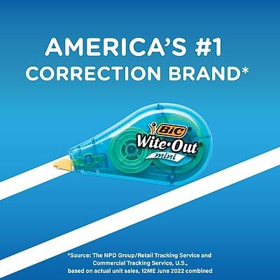 AMERICA'S #1 CORRECTION BRAND*

BiC WiteOut mini

*Source: The NPD Group/Retail Tracking Service and Commercial Tracking Service, U.S., based on actual unit sales, 12ME June 2022 combined