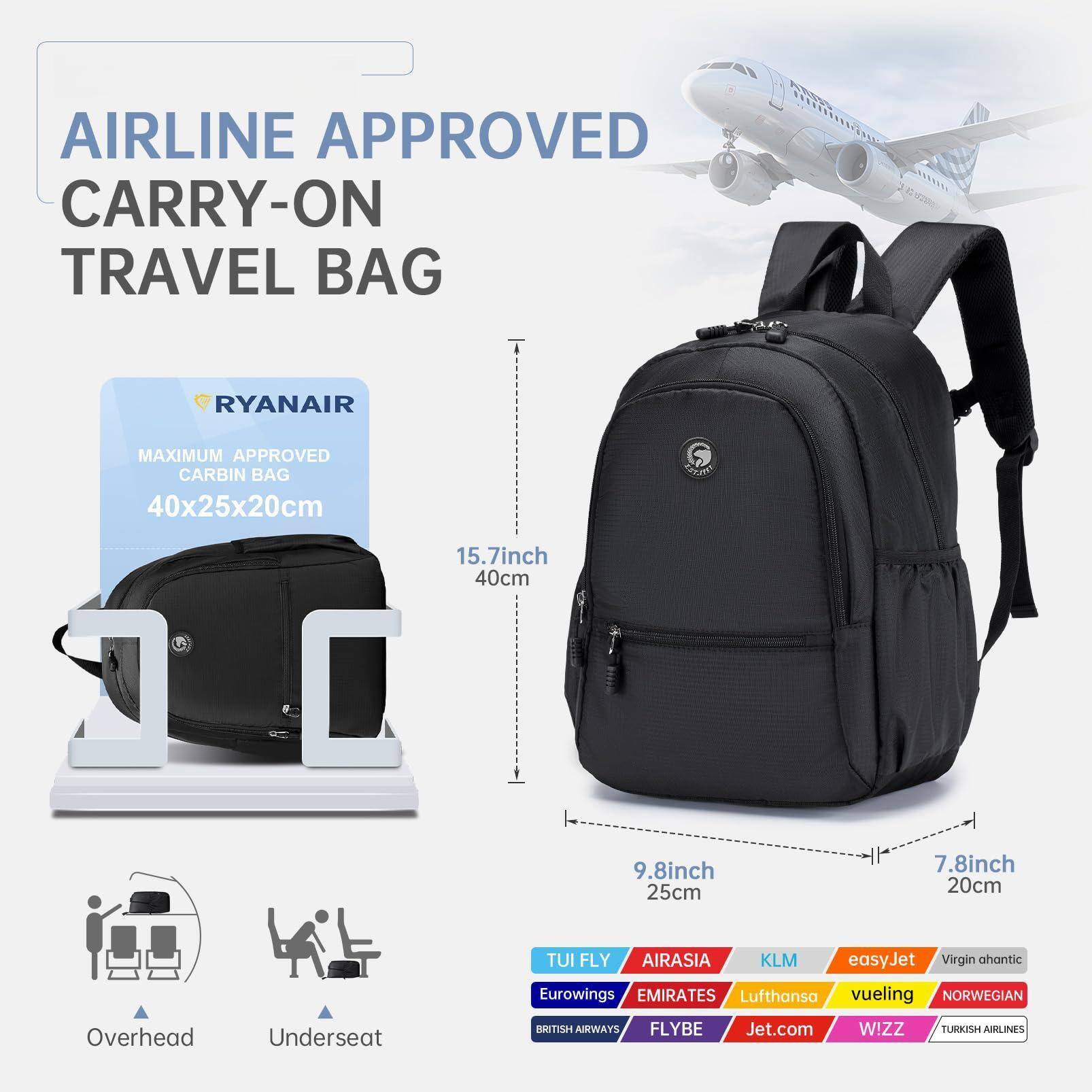 AIRLINE APPROVED CARRY-ON TRAVEL BAG

RYANAIR
MAXIMUM APPROVED CABIN BAG
40x25x20cm
15.7inch 40cm
9.8inch 25cm
7.8inch 20cm

Overhead Underseat

TUI FLY
AIRASIA
KLM
easyJet
Virgin Atlantic
Eurowings
EMIRATES
Lufthansa
vueling
NORWEGIAN
BRITISH AIRWAYS
FLYBE
Jet.com
WIZZ
TURKISH AIRLINES