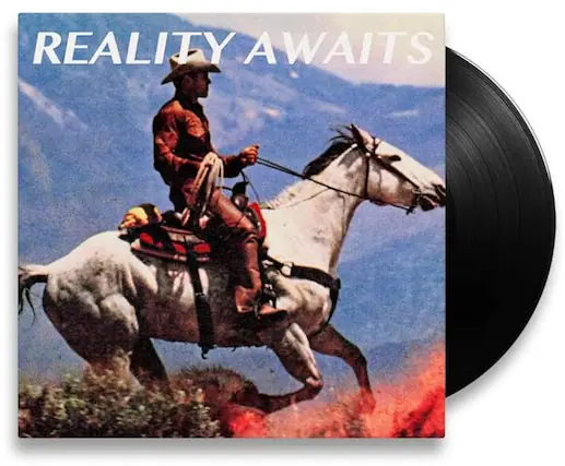 REALITY AWAITS