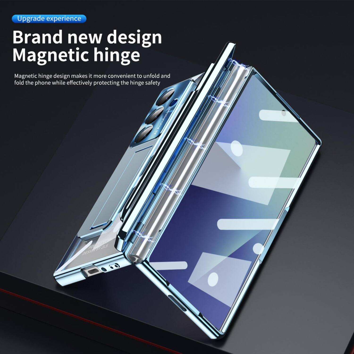 Upgrade experience

Brand new design Magnetic hinge

Magnetic hinge design makes it more convenient to unfold and fold the phone while effectively protecting the hinge safety