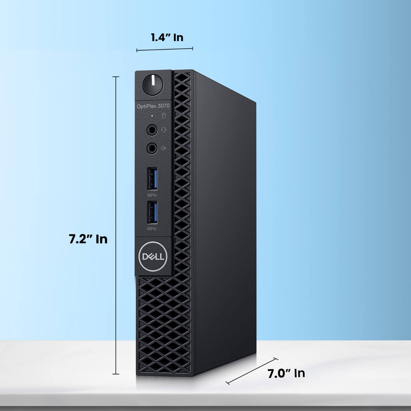 1.4" In  
7.2" In  
7.0" In  
OptiPlex 3070  
DELL