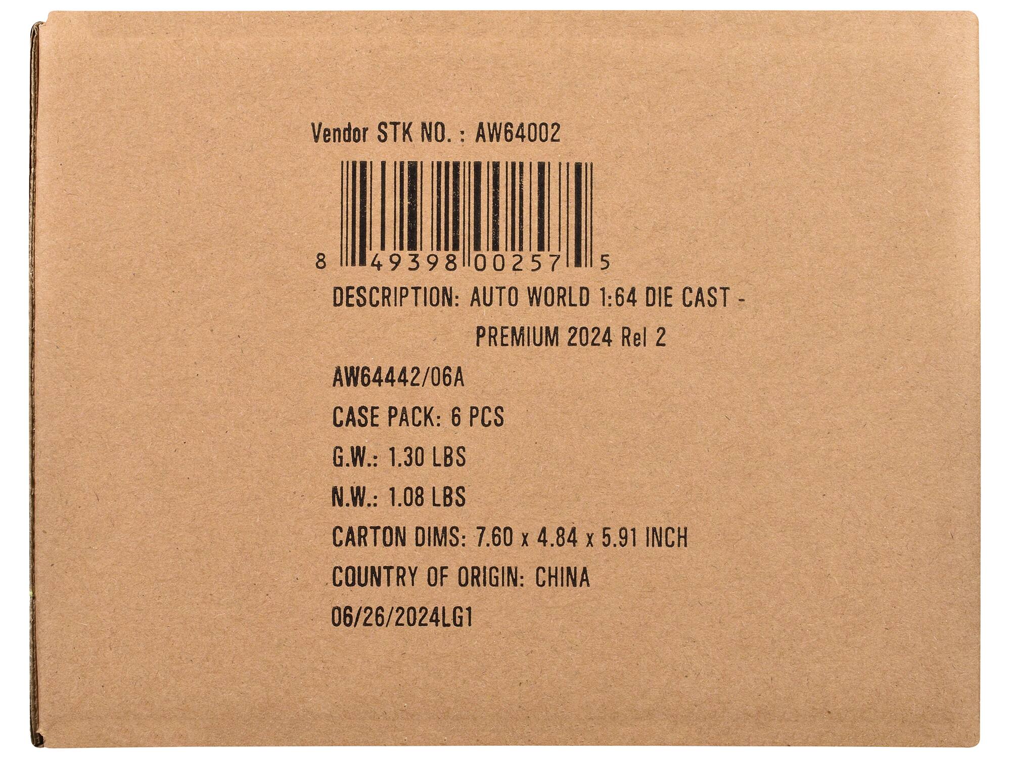Vendor STK NO.: AW64002  
8 49398 00257 5  
DESCRIPTION: AUTO WORLD 1:64 DIE CAST PREMIUM 2024 Rel 2 AW64442/06A  
CASE PACK: 6 PCS  
G.W.: 1.30 LBS  
N.W.: 1.08 LBS  
CARTON DIMS: 7.60 X 4.84 X 5.91 INCH  
COUNTRY OF ORIGIN: CHINA  
06/26/2024LG1