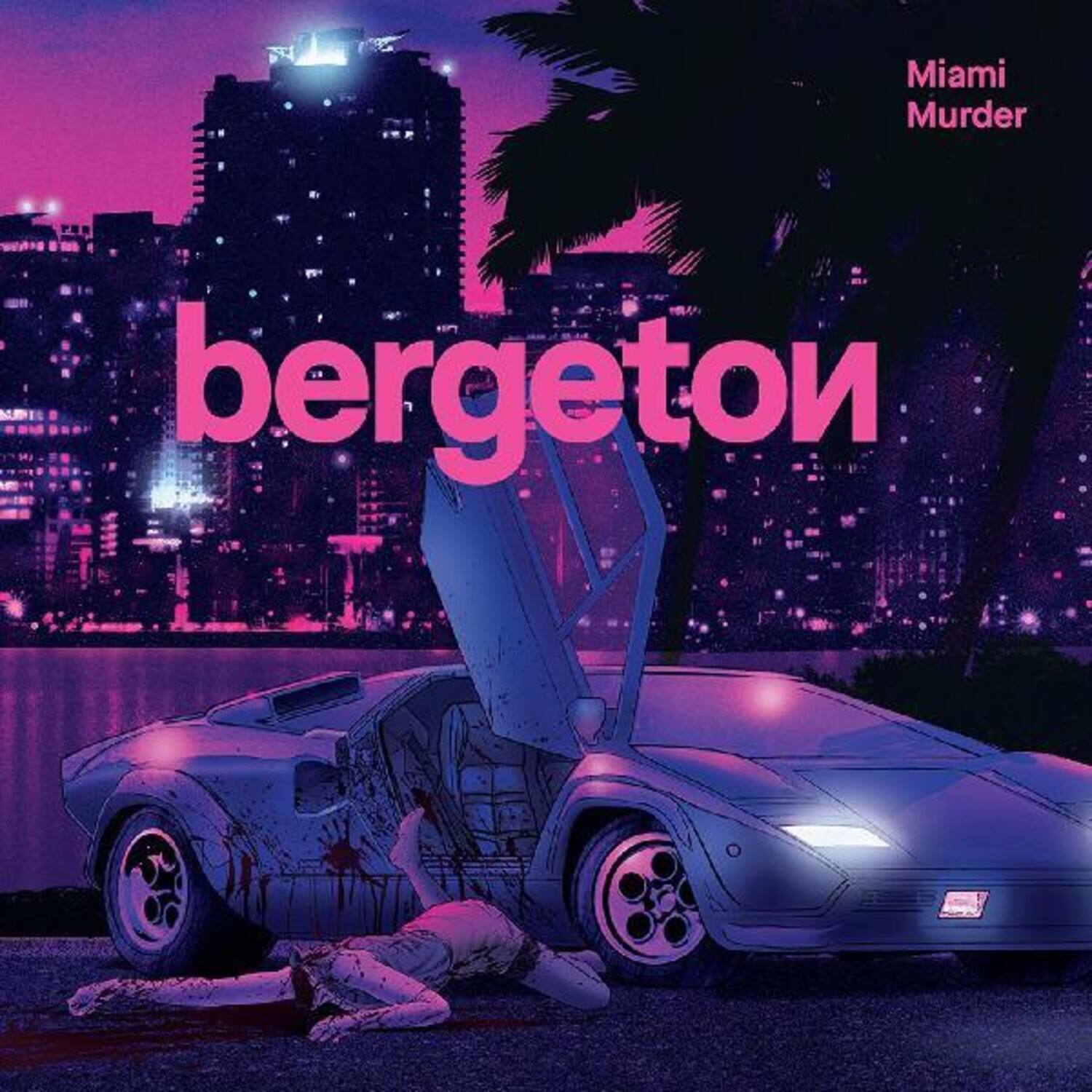 Miami Murder  
bergeton
