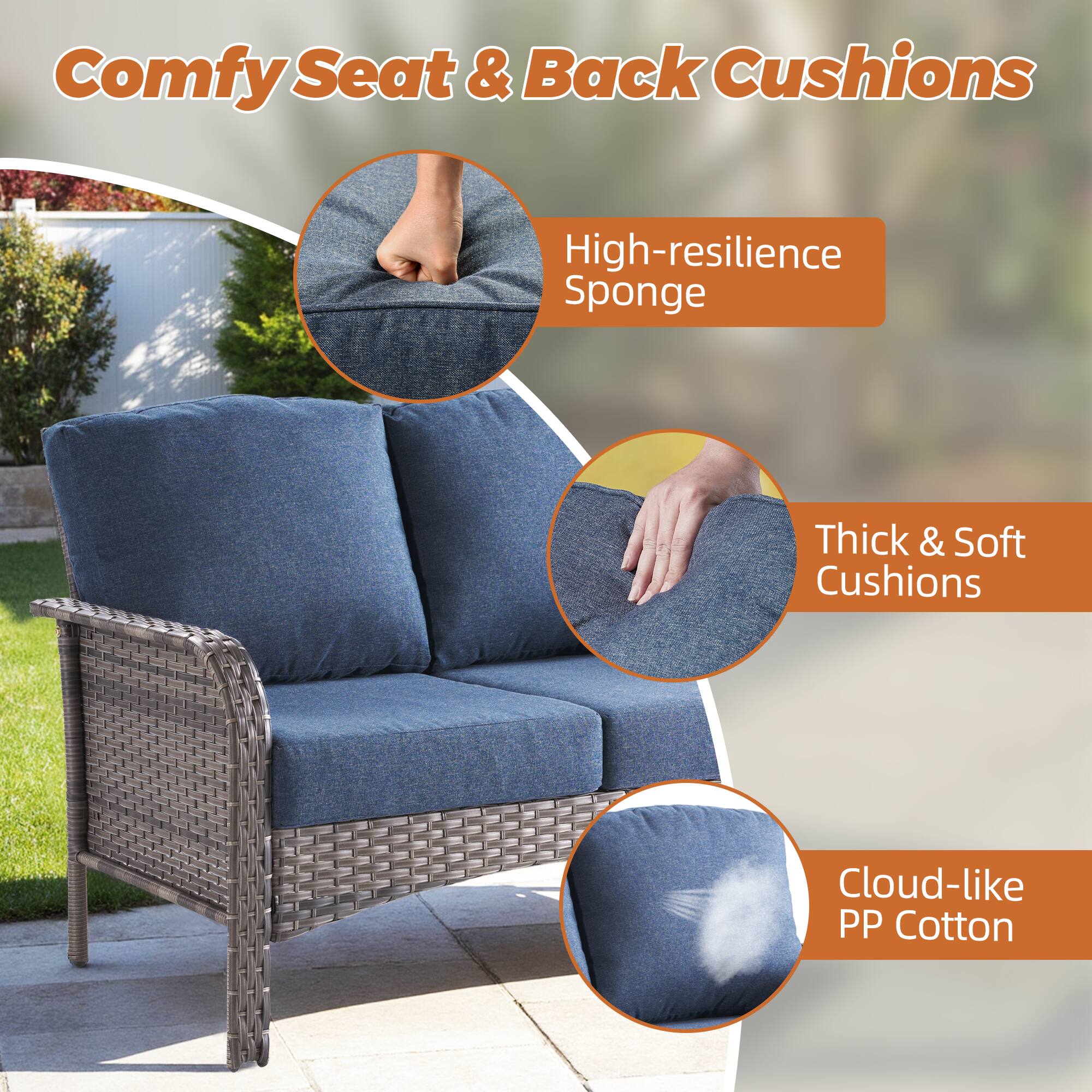 Comfy Seat & Back Cushions

- High-resilience Sponge
- Thick & Soft Cushions
- Cloud-like PP Cotton