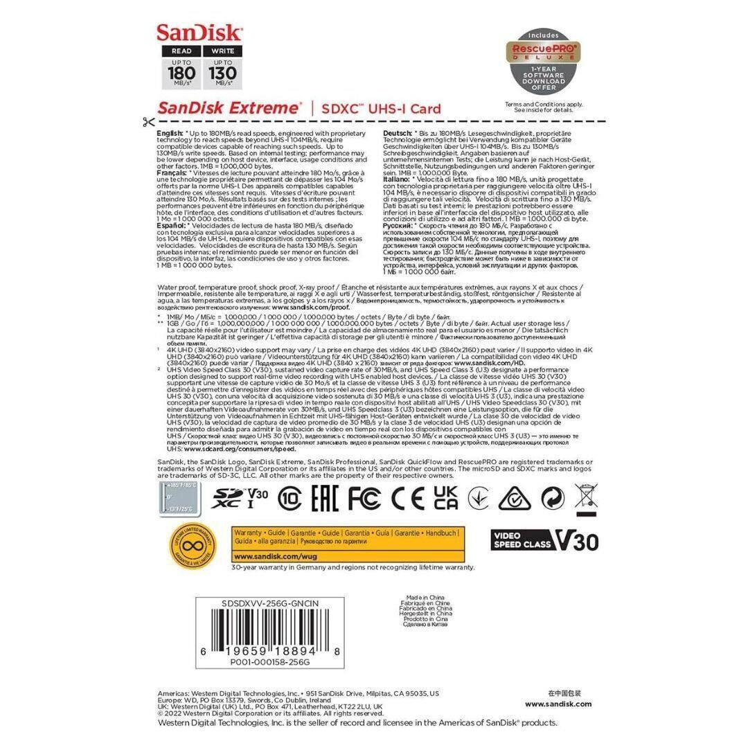 SanDisk RescuePRO 180 130 SanDisk Extreme SDXC UHS-I Card

English: Up to 180MB/s read speed, engineered with proprietary technology to reach speeds of up to 180MB/s. Write speeds may be lower depending on host device, interface, usage conditions and other factors. 1MB = 1,000,000 bytes.

Deutsch: Bis zu 180MB/s Lesegeschwindigkeit, mit proprietärer Technologie, die Geschwindigkeiten über UHS-I 104 MB/s erreichen kann. Schreibgeschwindigkeiten können je nach Host-Gerät, Interface, Nutzungbedingungen und anderen Faktoren niedriger sein. 1MB = 1,000,000 Bytes.

Español: Velocidad de lectura de hasta 180 MB/s, con tecnología propia que permite alcanzar velocidades de hasta 180 MB/s. Las velocidades de escritura pueden ser menores dependiendo del dispositivo host, interfaz, condiciones de uso y otros factores. 1MB = 1,000,000 bytes.

Franç