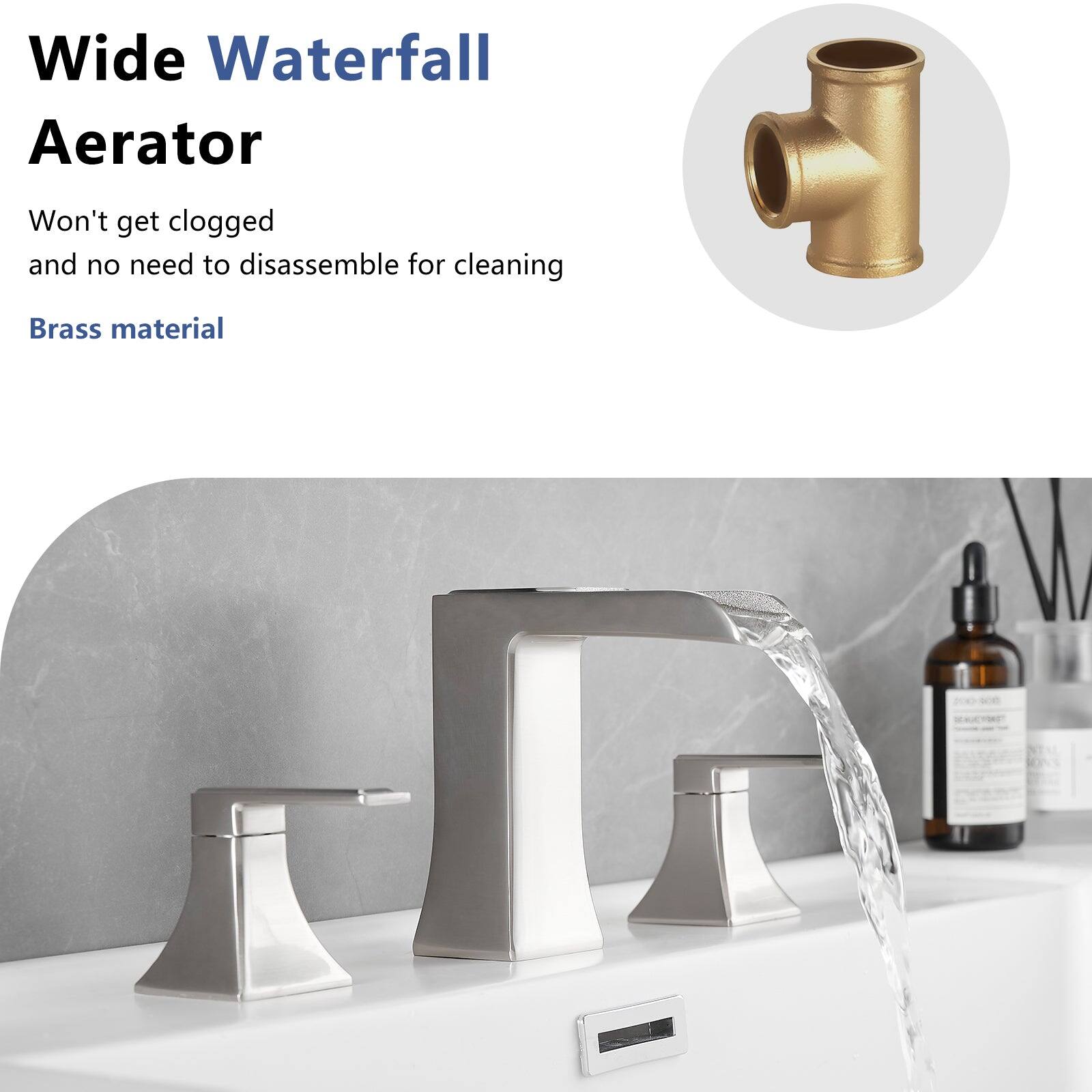 Wide Waterfall Aerator

Won't get clogged and no need to disassemble for cleaning

Brass material