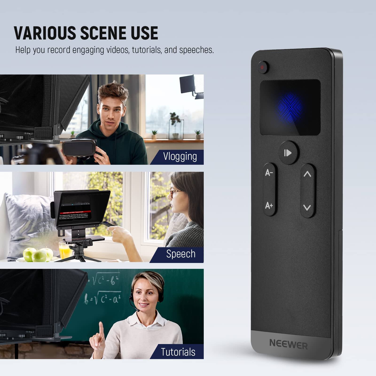 VARIOUS SCENE USE  
Help you record engaging videos, tutorials, and speeches.  

Vlogging  
Speech  
Tutorials  

NEEWER