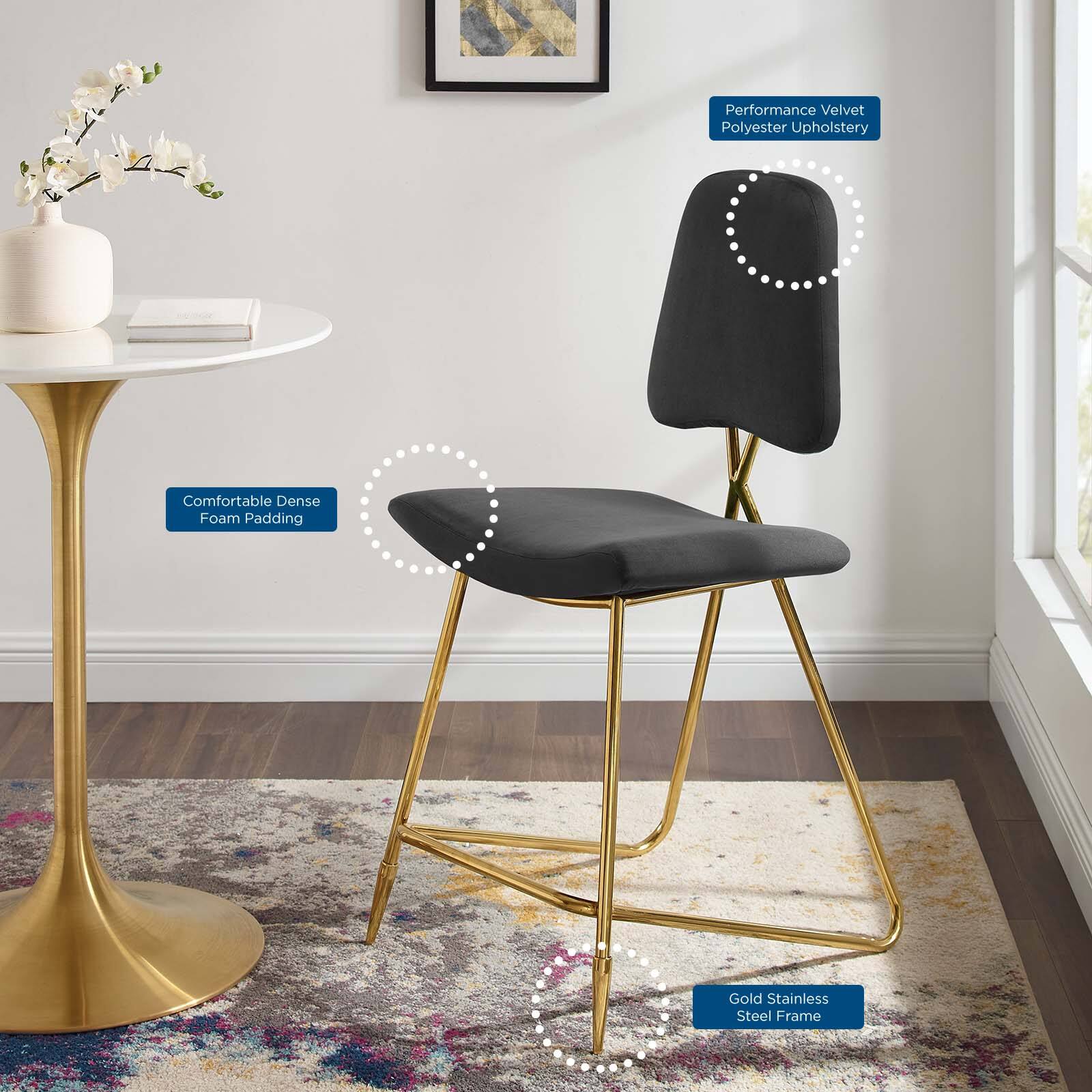 - Performance Velvet Polyester Upholstery
- Comfortable Dense Foam Padding
- Gold Stainless Steel Frame