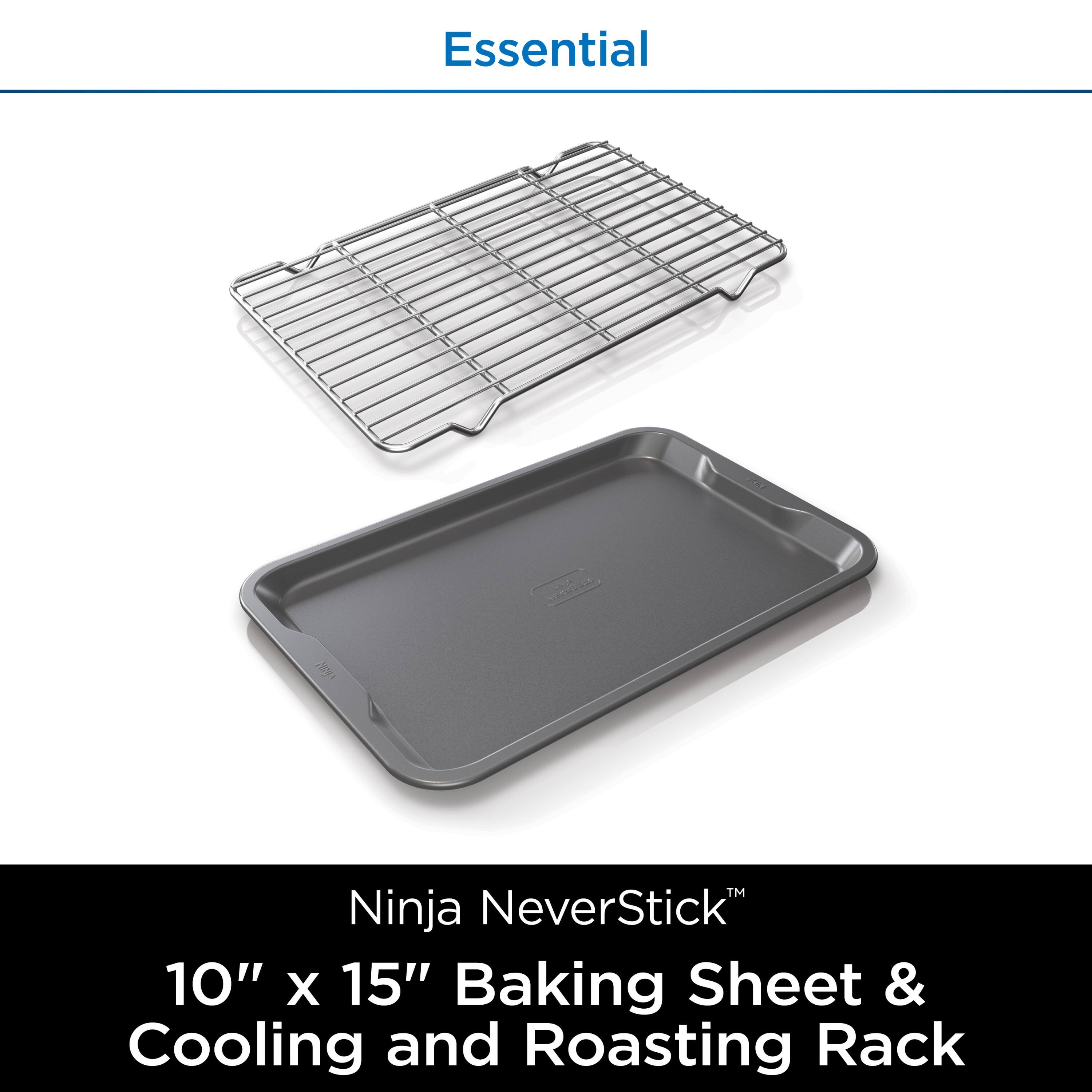 Essential  
Ninja NeverStick™  
10" x 15" Baking Sheet & Cooling and Roasting Rack