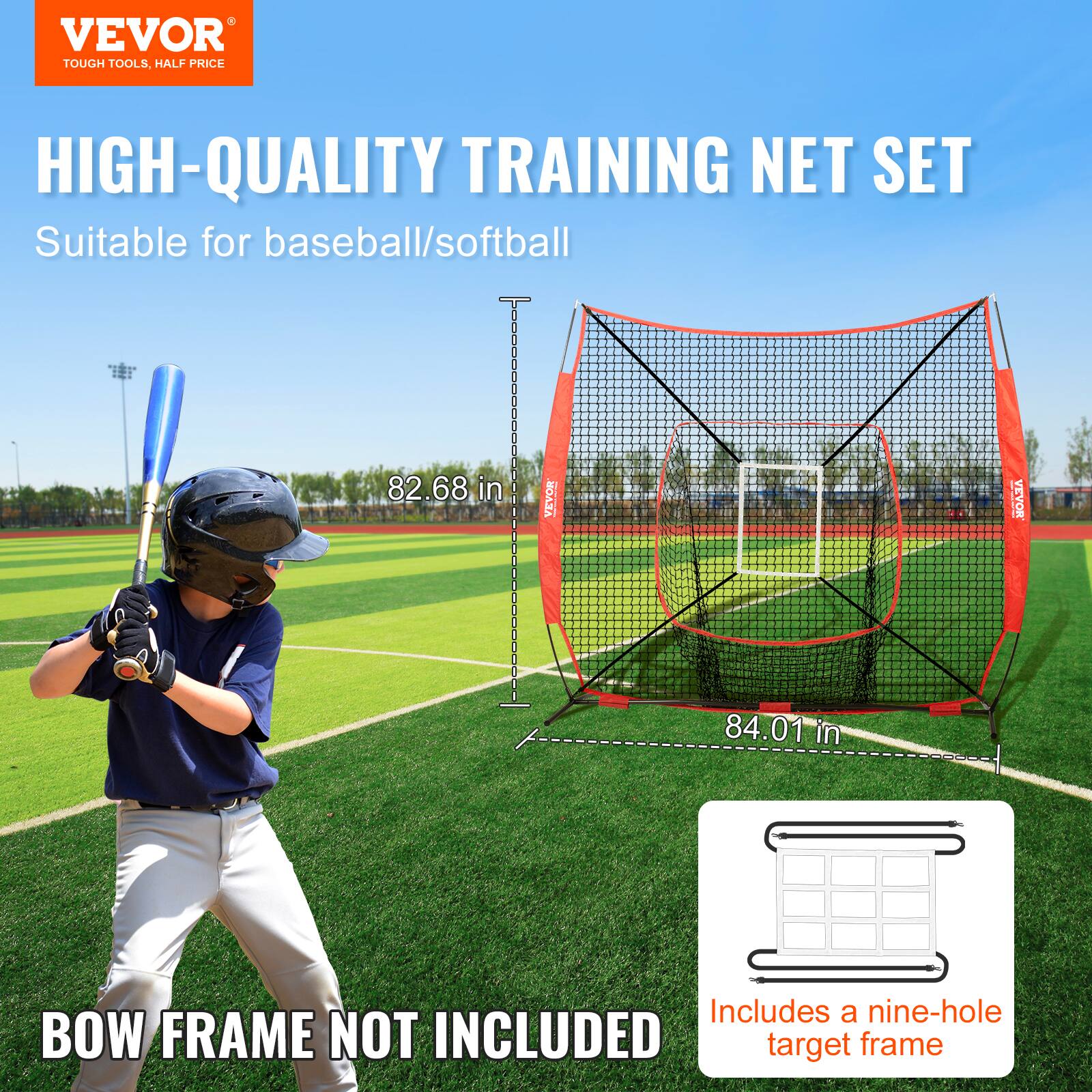 VEVOR TOUGH TOOLS. HALF PRICE HIGH-QUALITY TRAINING NET SET Suitable for baseball/softball 82.68 in 84.01 in Includes a nine-hole target frame BOW FRAME NOT INCLUDED