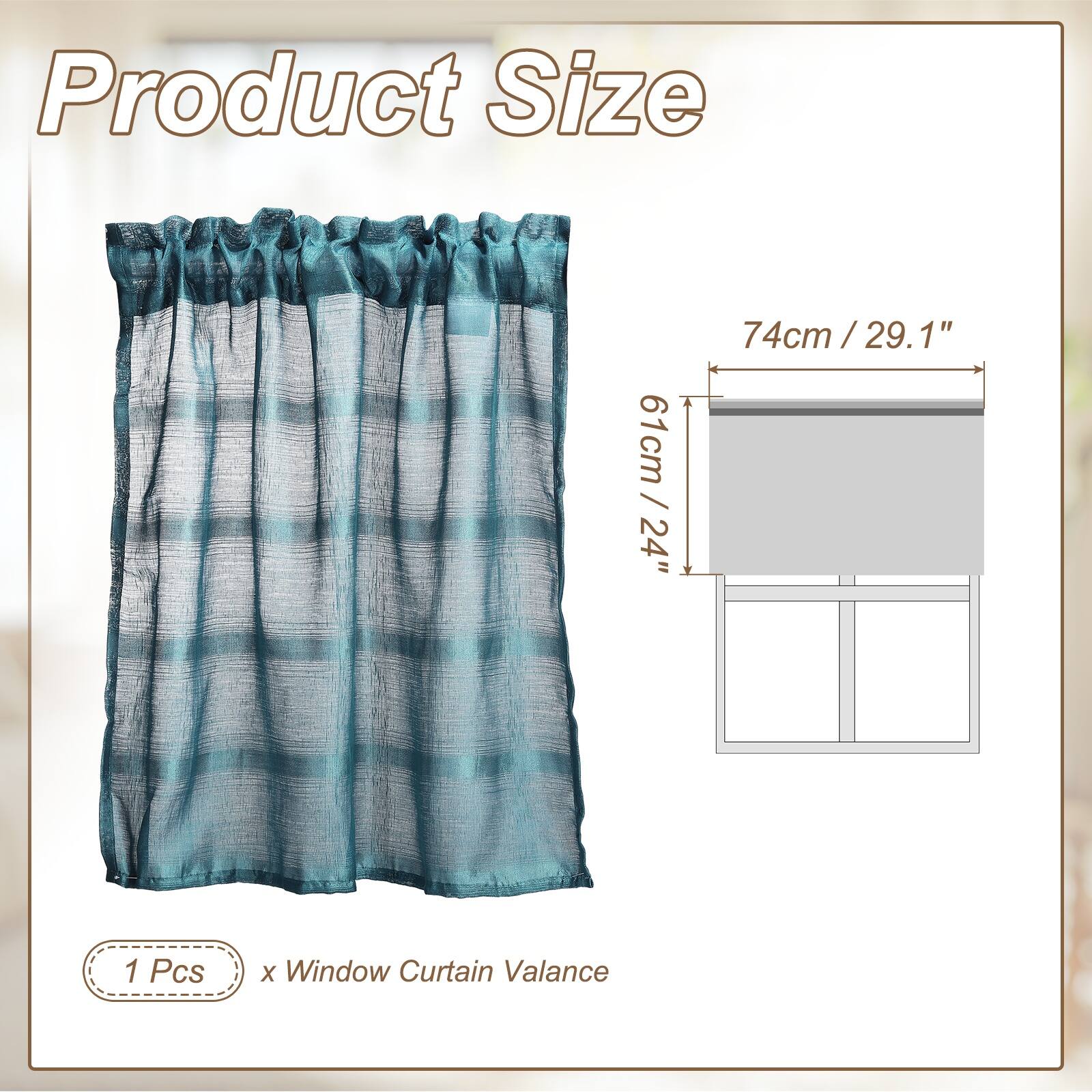 Product Size: 61cm / 24" x 74cm / 29.1"  
1 Pcs x Window Curtain Valance