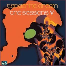 Tangerine Dream - Sessions V (2CD Digipack incl. 3 Live Tracks & a Video) - COMPACT DISCS