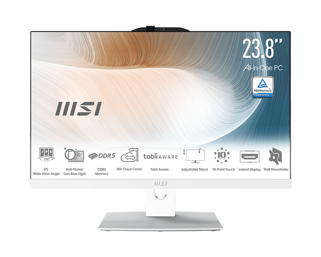 23.8" All-in-One PC  
TÜV Rheinland CERTIFIED  

- IPS 178° Wide View Angle  
- Anti-Flicker Less Blue Light  
- DDR5 Memory  
- MSI Cloud Center  
- Tobii Aware  
- Adjustable Stand  
- 10-Point Touch  
- Instant Display  
- Wall Mountable  

tobii AWARE