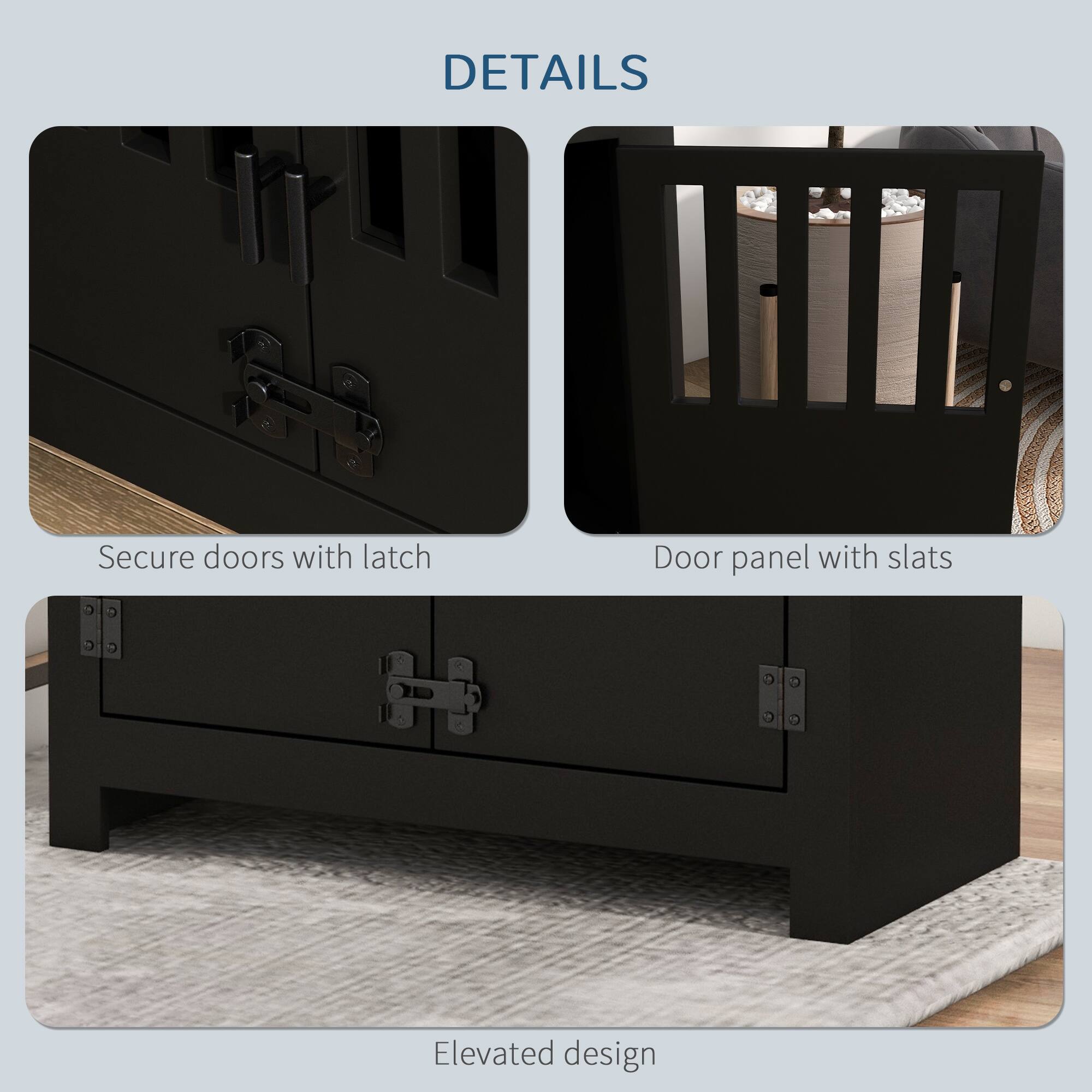 DETAILS

- Secure doors with latch
- Door panel with slats
- Elevated design