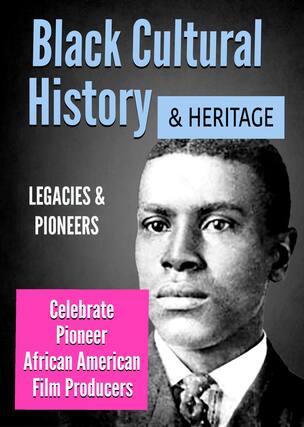 Front. Black Cultural History & Heritage: Celebrate Pioneer African American Film Producers - DVD.